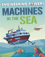 Engineering Power!: Machines at Sea