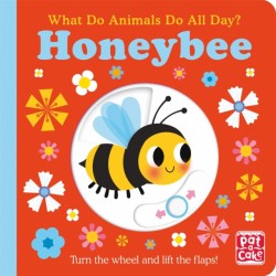 What Do Animals Do All Day?: Honeybee