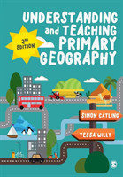 Understanding and Teaching Primary Geography