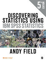 Discovering Statistics Using IBM SPSS Statistics, 5th Ed.