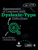 Assessment of Learners with Dyslexic-Type Difficulties