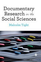 Documentary Research in the Social Sciences