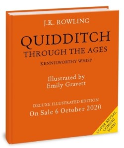 Quidditch Through the Ages - Illustrated Edition