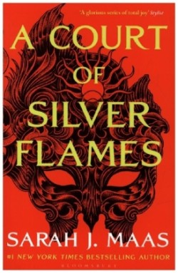 A Court of Silver Flames (Court of Thorns and Roses 4) paperback