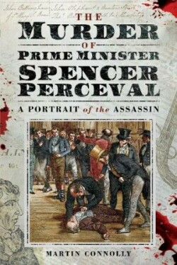 Murder of Prime Minister Spencer Perceval