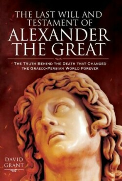 Last Will and Testament of Alexander the Great