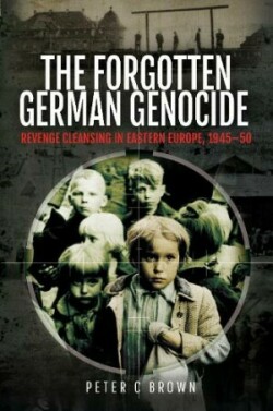 Forgotten German Genocide