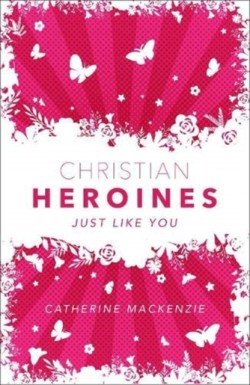 Christian Heroines