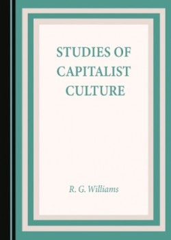 Studies of Capitalist Culture