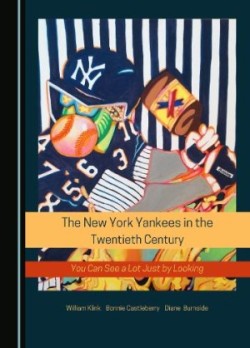 New York Yankees in the Twentieth Century