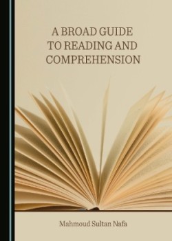 Broad Guide to Reading and Comprehension