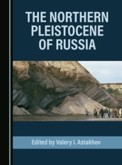 Northern Pleistocene of Russia