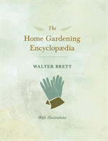 New Book of Gardening - Assisted by Leading Experts in Every Branch of Gardening