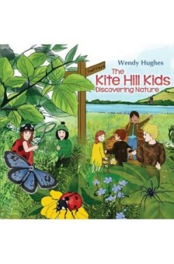 Kite Hill Kids: Discovering Nature