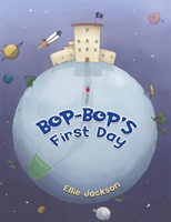 Bop-Bop's First Day