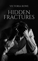 Hidden Fractures