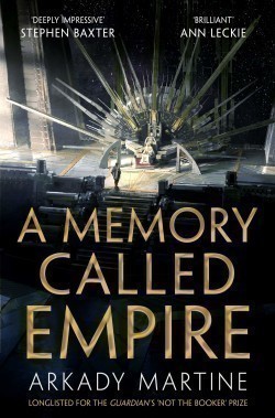A memory called empire (Teixcalaan Book 1)