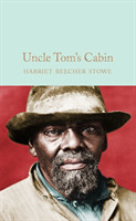 Uncle Tom's Cabin (Macmillan Collector's Library)