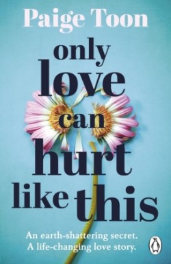 Only Love Can Hurt Like This