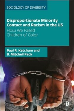 Disproportionate Minority Contact and Racism in the US