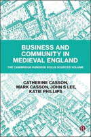 Business and Community in Medieval England