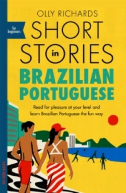 Short Stories in Brazilian Portuguese for Beginners