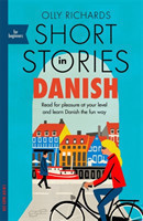 Short Stories in Danish for Beginners Read for pleasure at your level, expand your vocabulary and learn Danish the fun way!