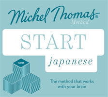 Start Japanese New Edition (Learn Japanese with the Michel Thomas Method) Beginner Japanese Audio Taster Course