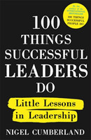 100 Things Successful Leaders Do