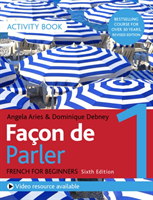 Façon de Parler 1 French Beginner's course 6th edition Activity book