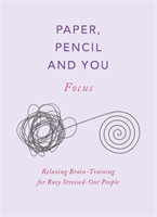 Paper, Pencil & You: Focus