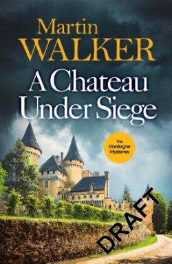 Chateau Under Siege