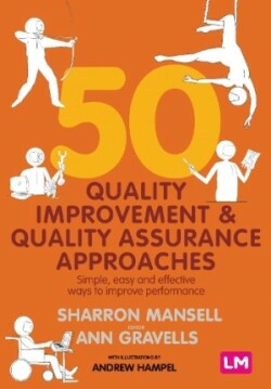 50 Quality Improvement and Quality Assurance Approaches