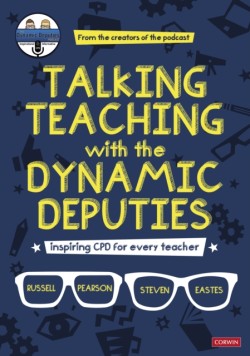 Talking Teaching with the Dynamic Deputies