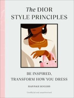 Dior Style Principles