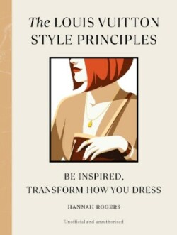 Louis Vuitton Style Principles