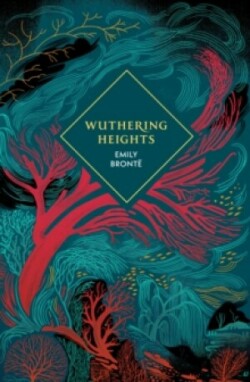 Wuthering Heights (Vintage Collector’s Classics)