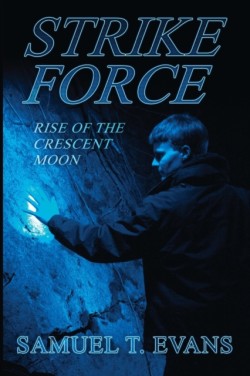Strike Force Rise of the Crescent Moon