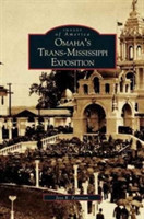 Omaha's Trans-Mississippi Exposition