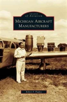 Michigan Aircraft Manufacturers