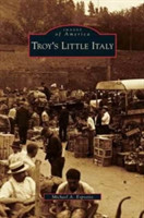 Troy's Little Italy