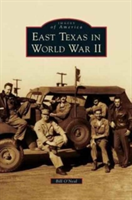 East Texas in World War II