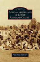 African Americans of Lower Richland County