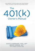 401(k) Owner's Manual