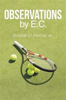 Observations by E.C.