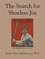 Search for Shoeless Joe