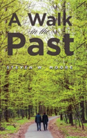 Walk in the Past