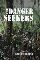 Danger Seekers