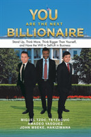 You Are the Next Billionaire