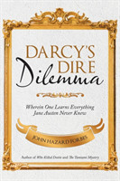 Darcy'S Dire Dilemma